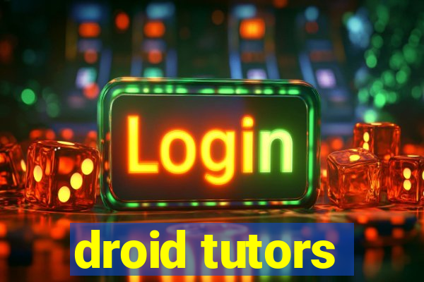 droid tutors